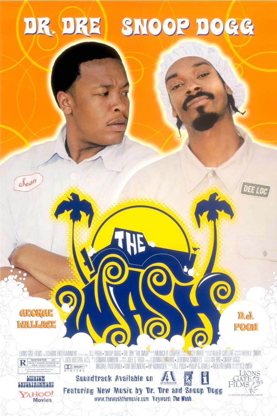 The Wash (2001) theatrical movie poster featuring Dr. Dre and Snoop Dogg